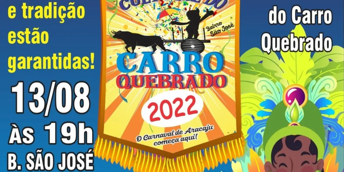 Carnaval do Carro Quebrado em Aracaju acontece este mês